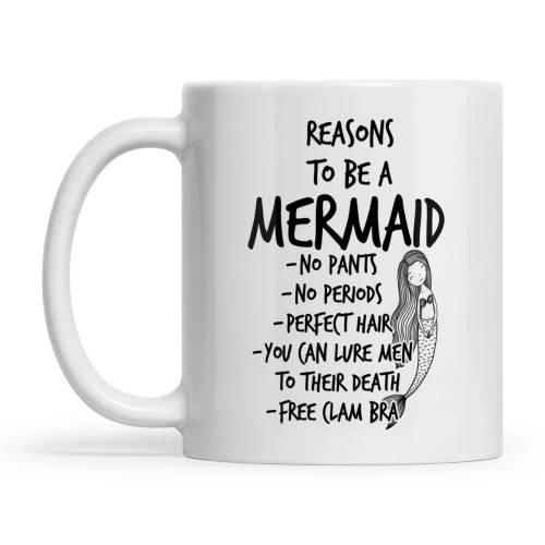 Reasons To Be A MerMaid Funny