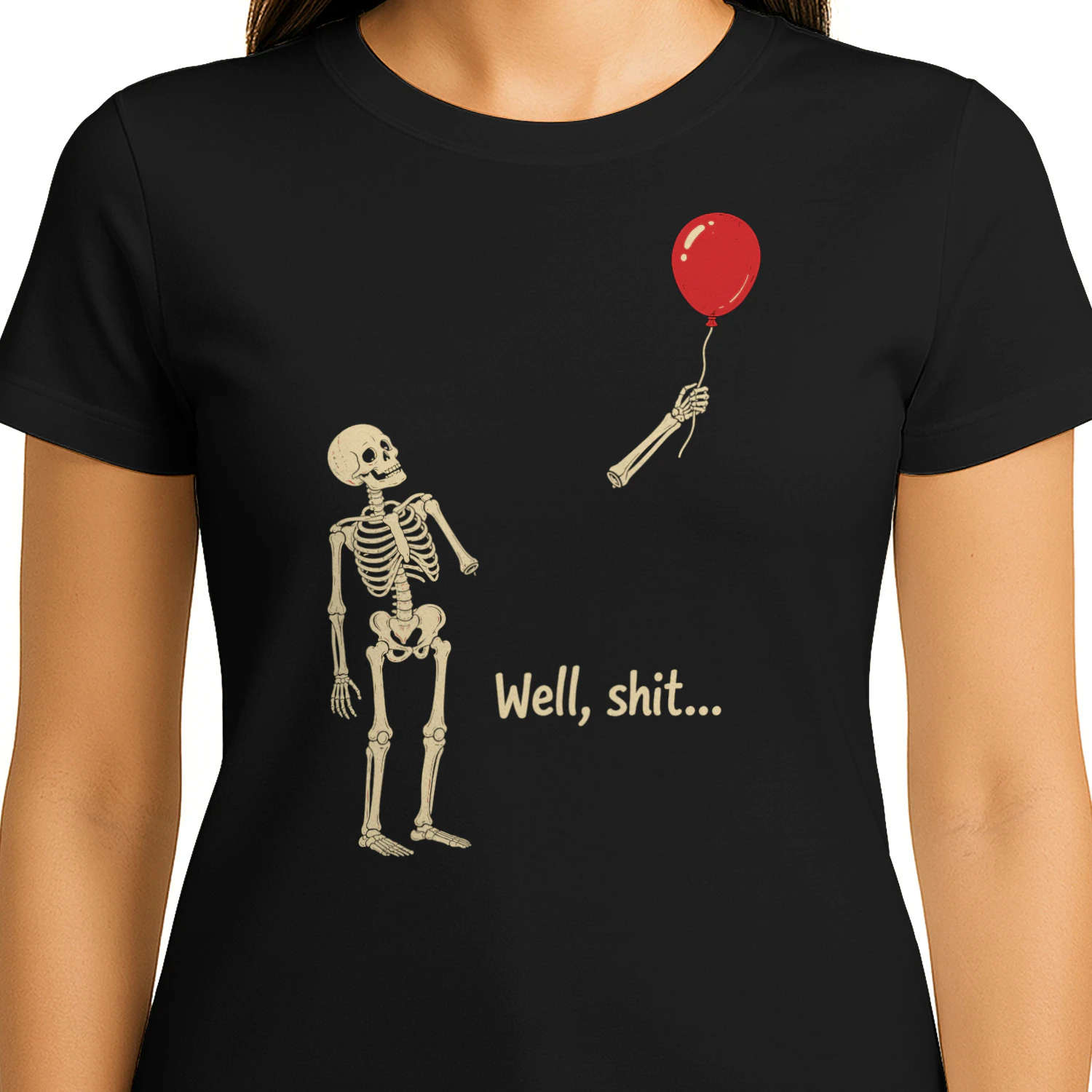 Well, Shit… Funny Skeleton Balloon Dark Humor T-Shirt