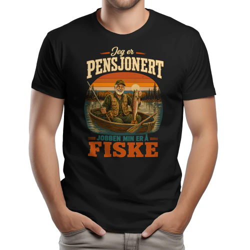 JEG ER PENSJONERT – JOBBEN MIN ER Å FISKE