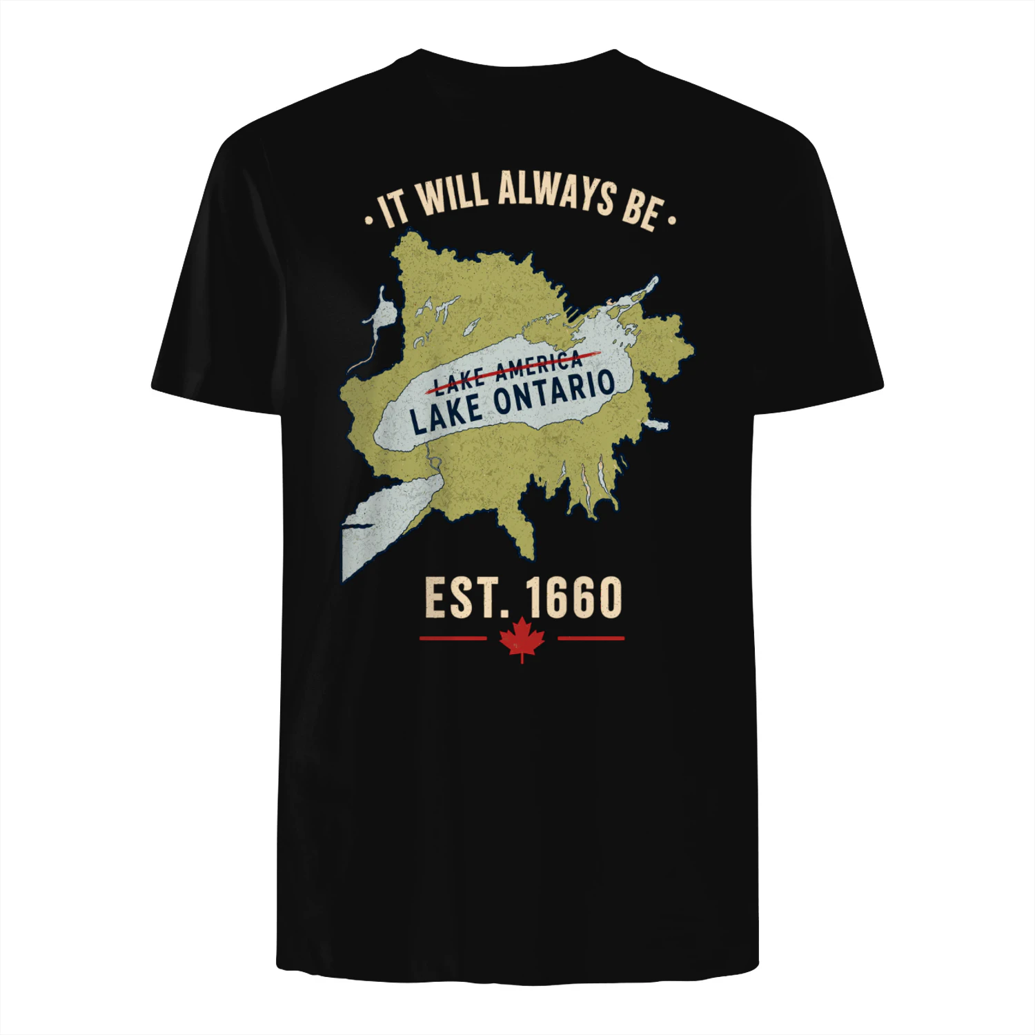 It Will Always Be Lake Ontario – Est. 1660