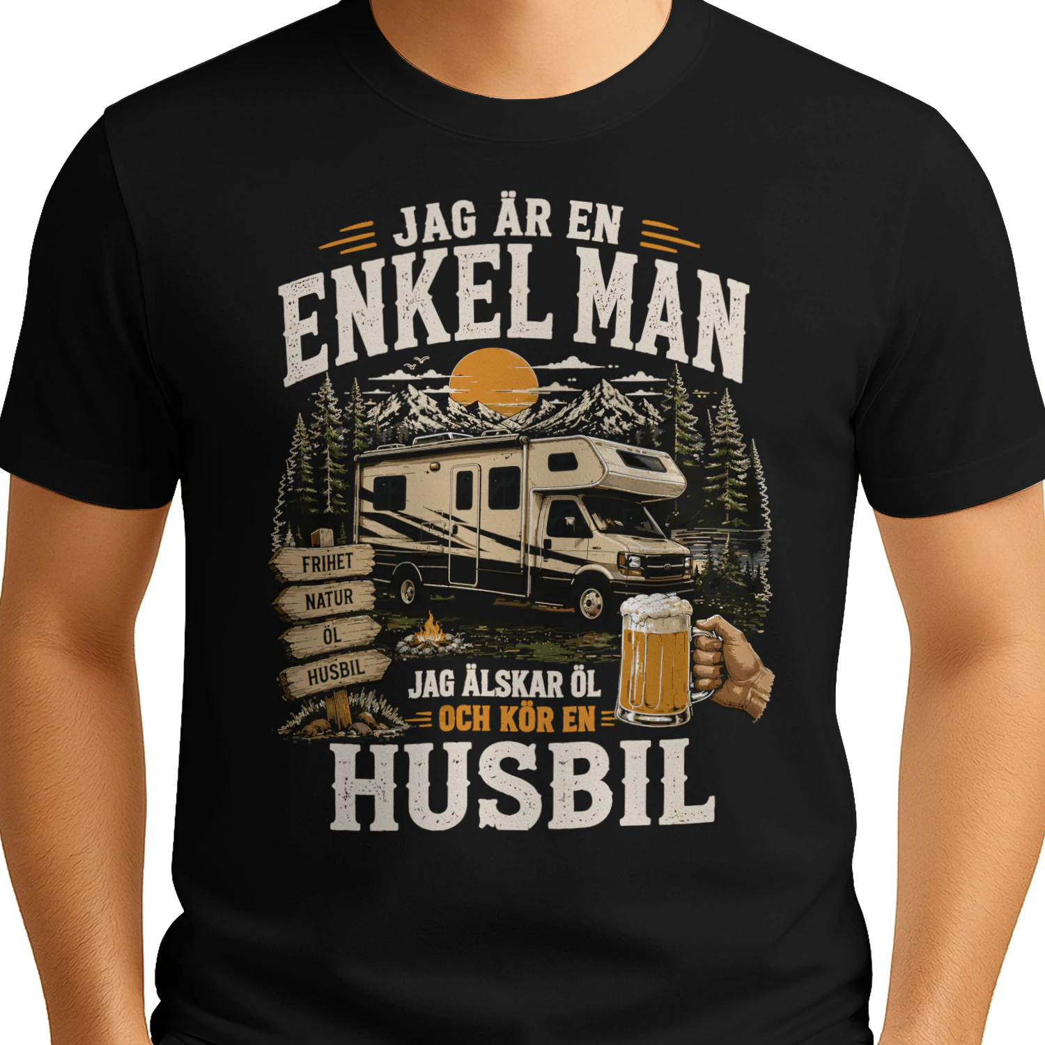 Jag Är En Enkel Man Jag Älskar Öl Och Kör En Husbil
