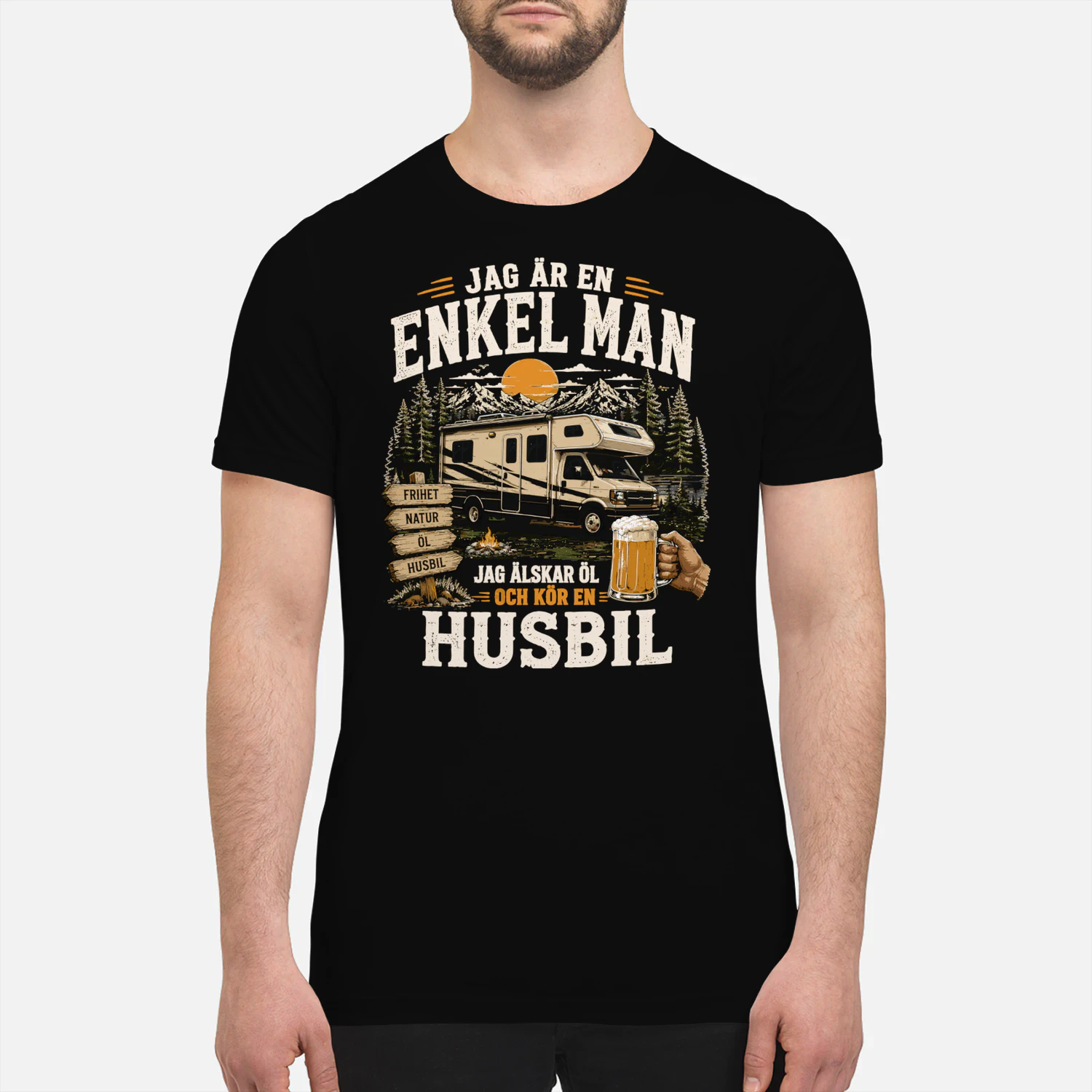 Jag Är En Enkel Man Jag Älskar Öl Och Kör En Husbil