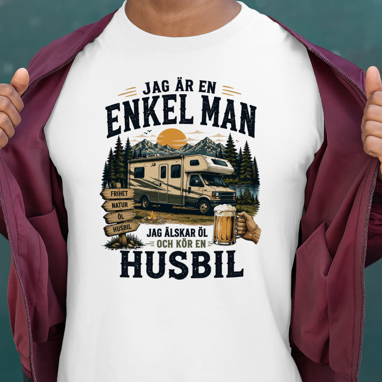 Jag Är En Enkel Man Jag Älskar Öl Och Kör En Husbil