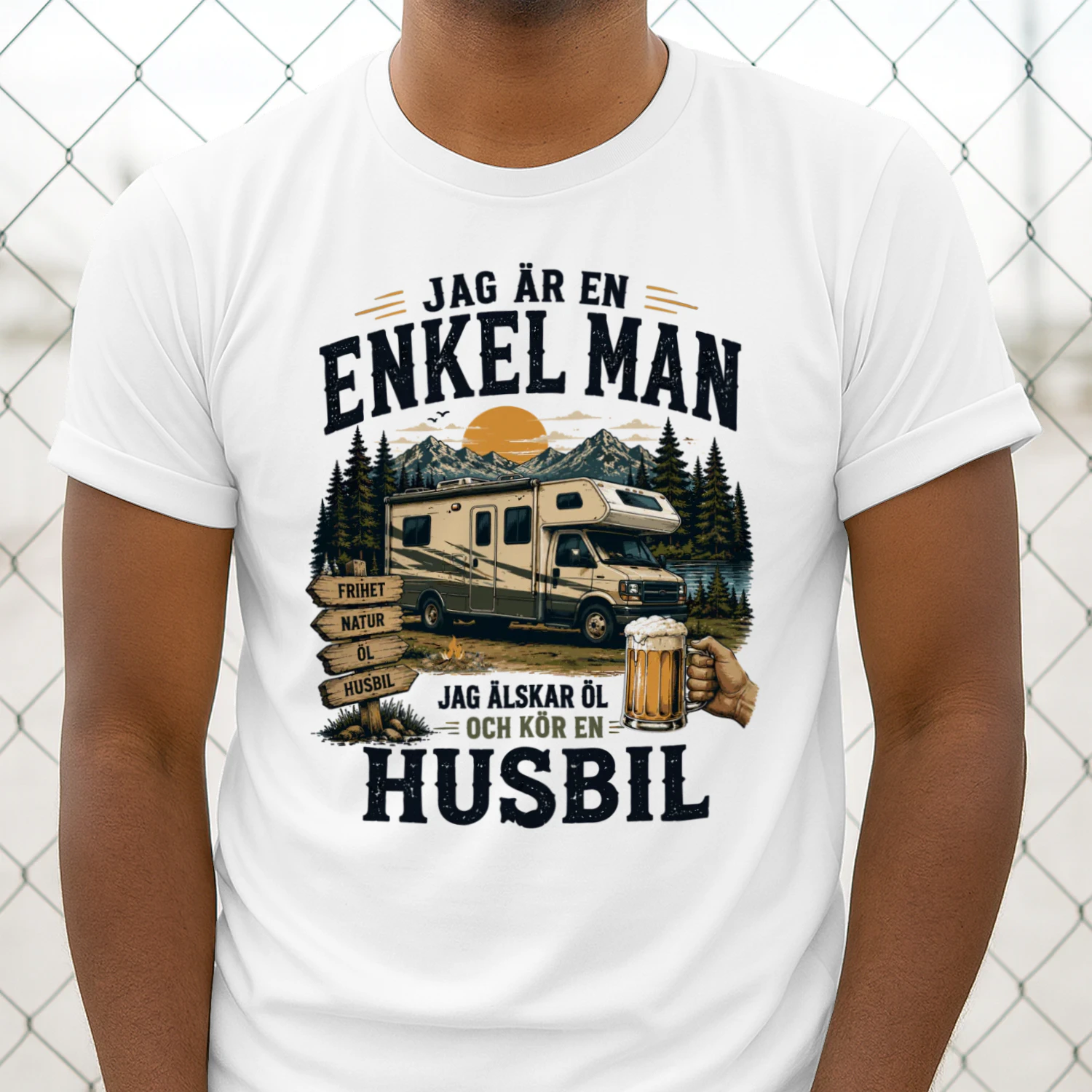 Jag Är En Enkel Man Jag Älskar Öl Och Kör En Husbil