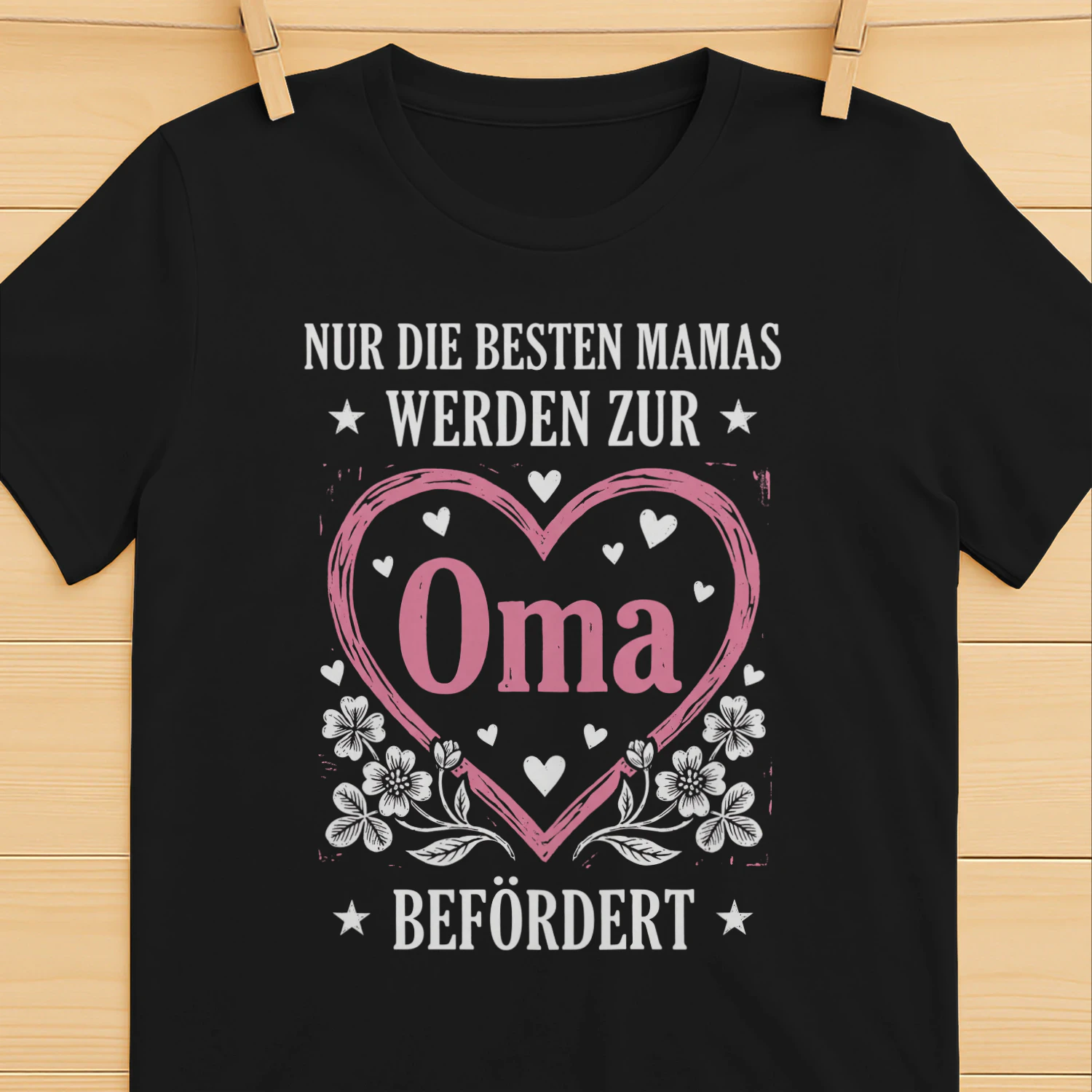 Nur Die Besten Mamas Werden Zur Oma Befördert T-Shirt — Lustiges Geschenk für Großmütter — Oma Shirt