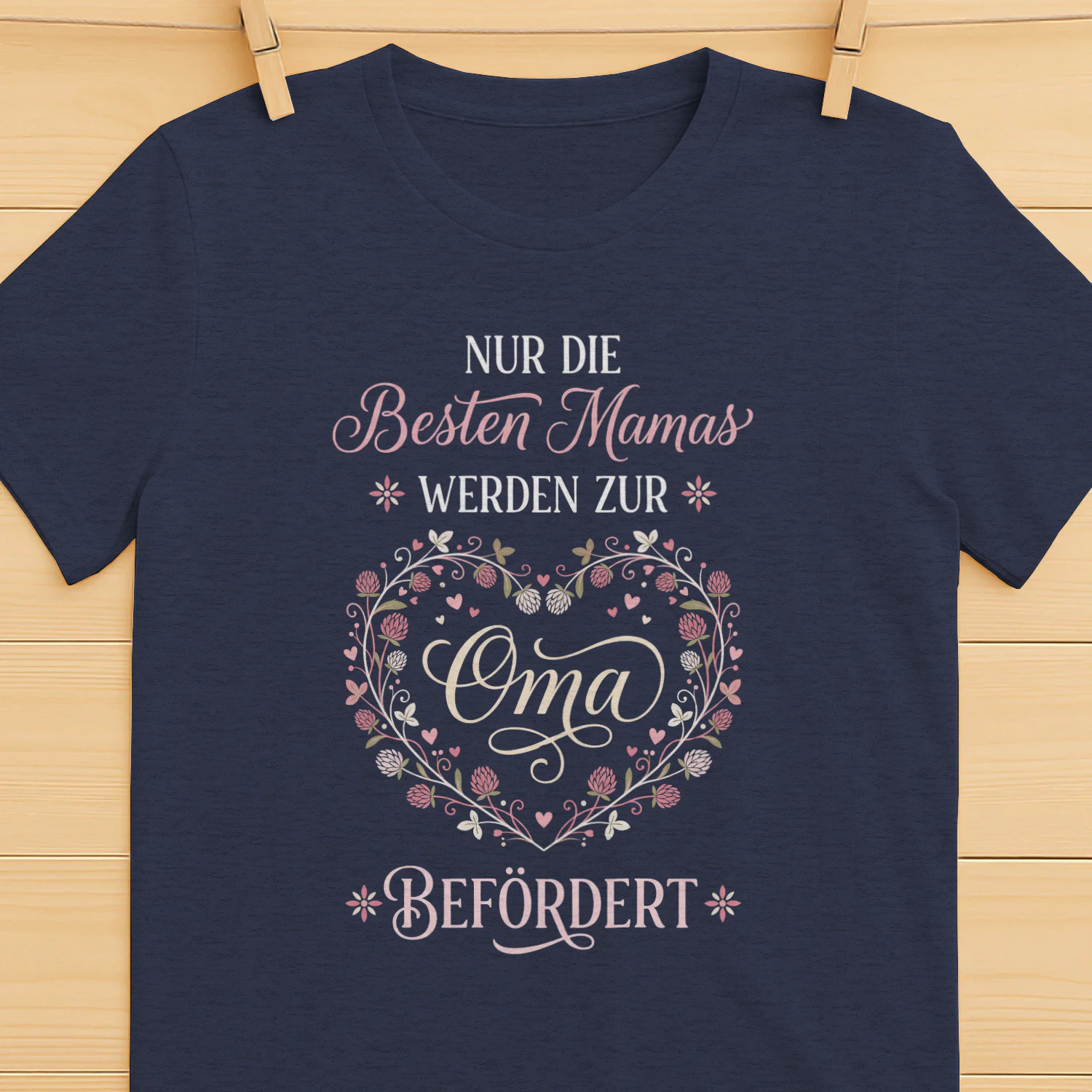 Nur Die Besten Mamas Werden Zur Oma Befördert T-Shirt — Lustiges Geschenk für Großmütter — Oma Shirt