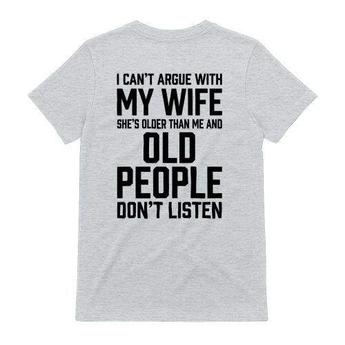 I CAN'T ARGUE WITH MY WIFE