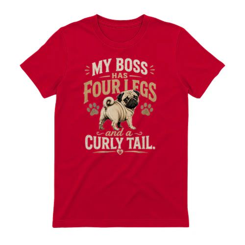 My Boss Has Four Legs Pug