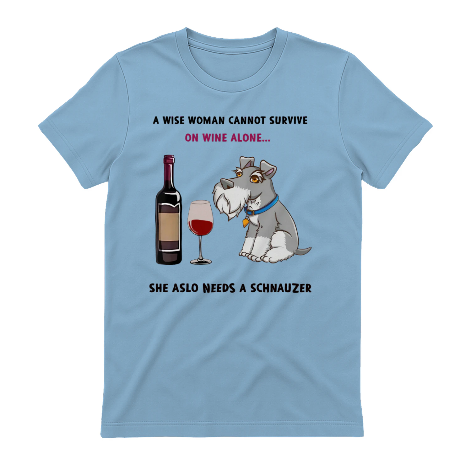 She Aslo Needs A Schnauzer