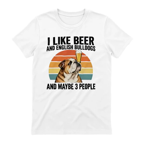 English Bulldog Beer Shirt – Funny Gift for Dog Lovers