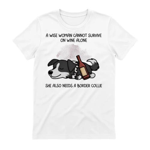 A wise women Cannot Survive Border Collie 