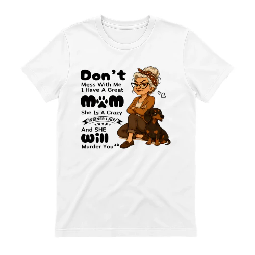 She Will Murder You Dachshund 