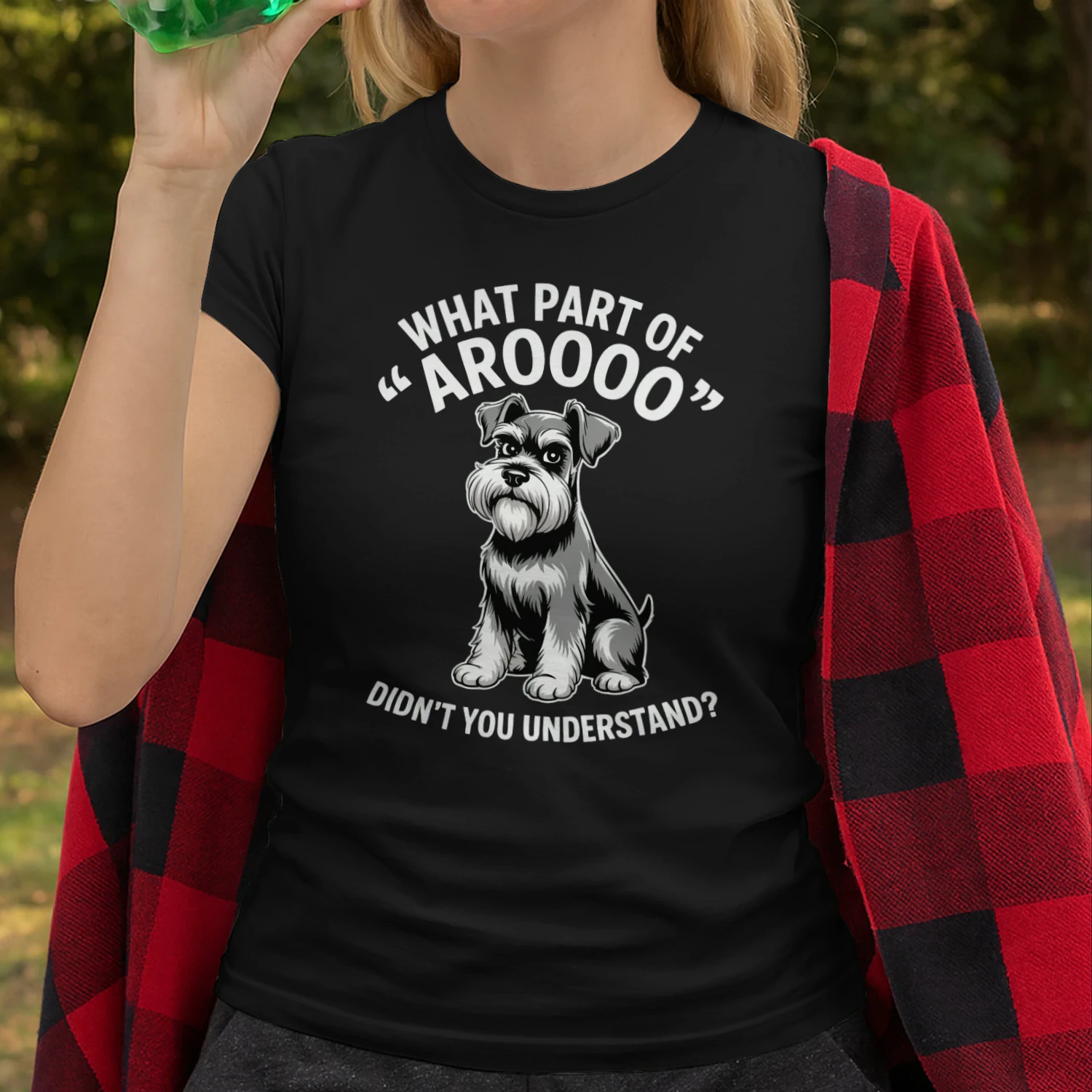 What Part Of Aroooo Schnauzer
