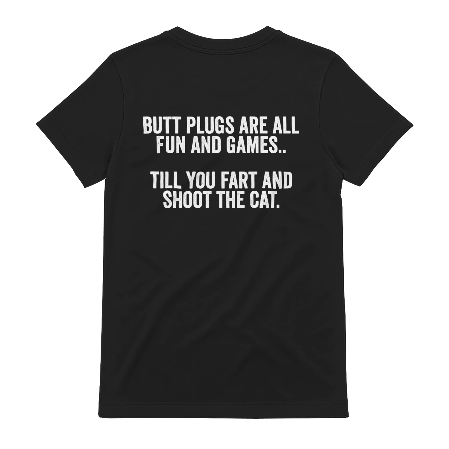 Butt Plugs Are All Fun and Games Funny Adult Joke Design