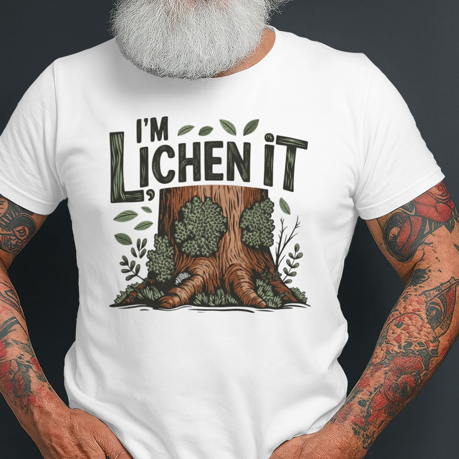 I'm Lichen It T-shirt
