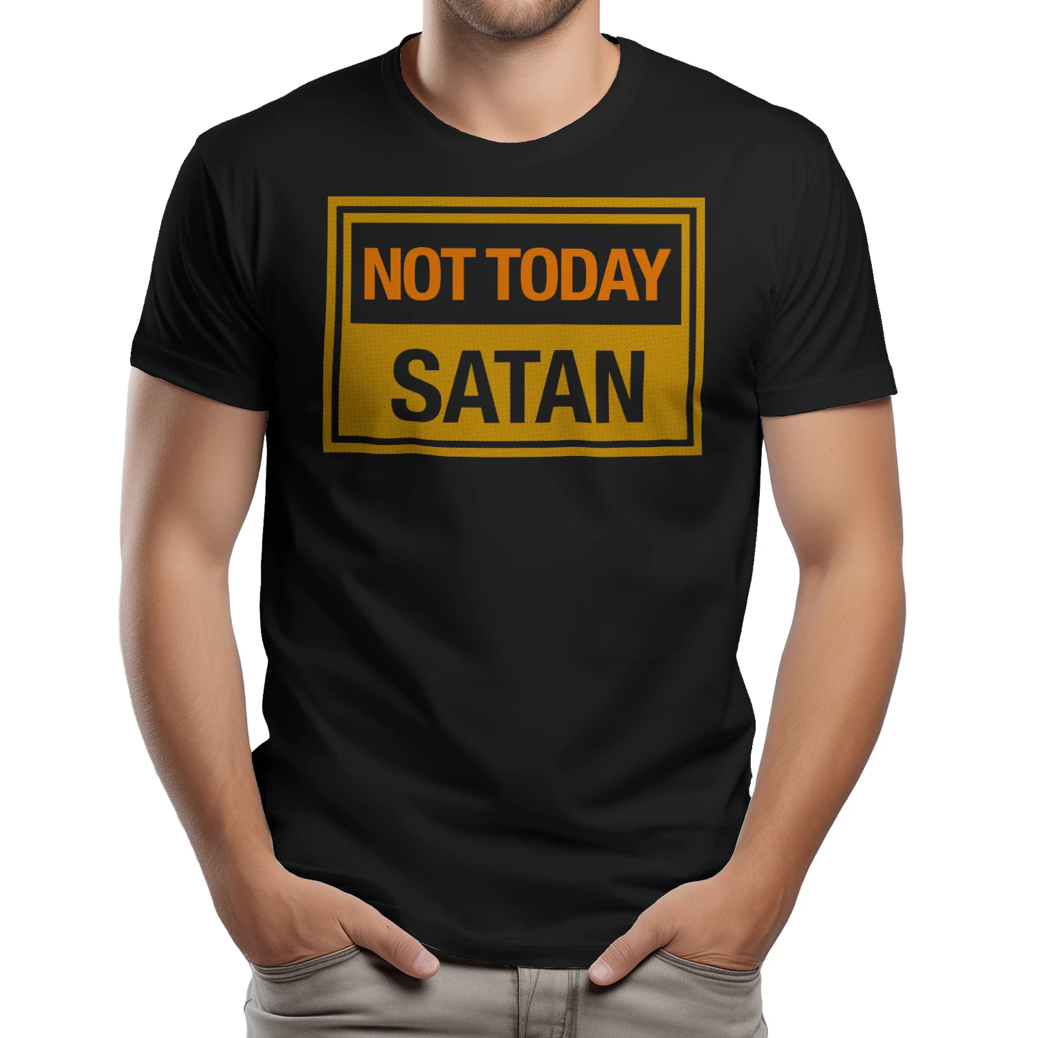Not Today, Satan