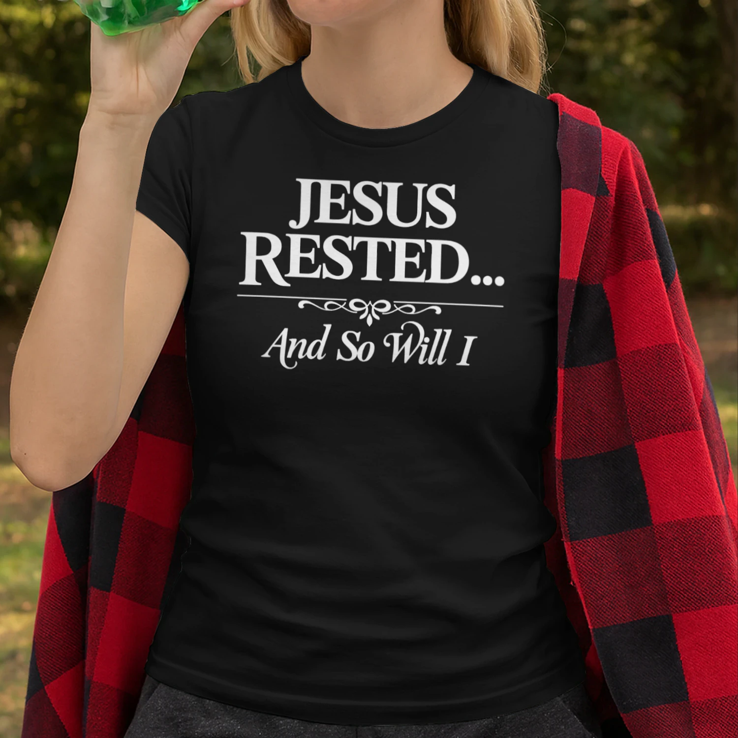 Jesus Rested And So Will I