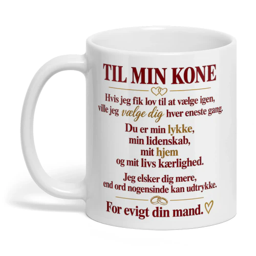Dk TIL MIN KONE(wife). For evigt din mand.