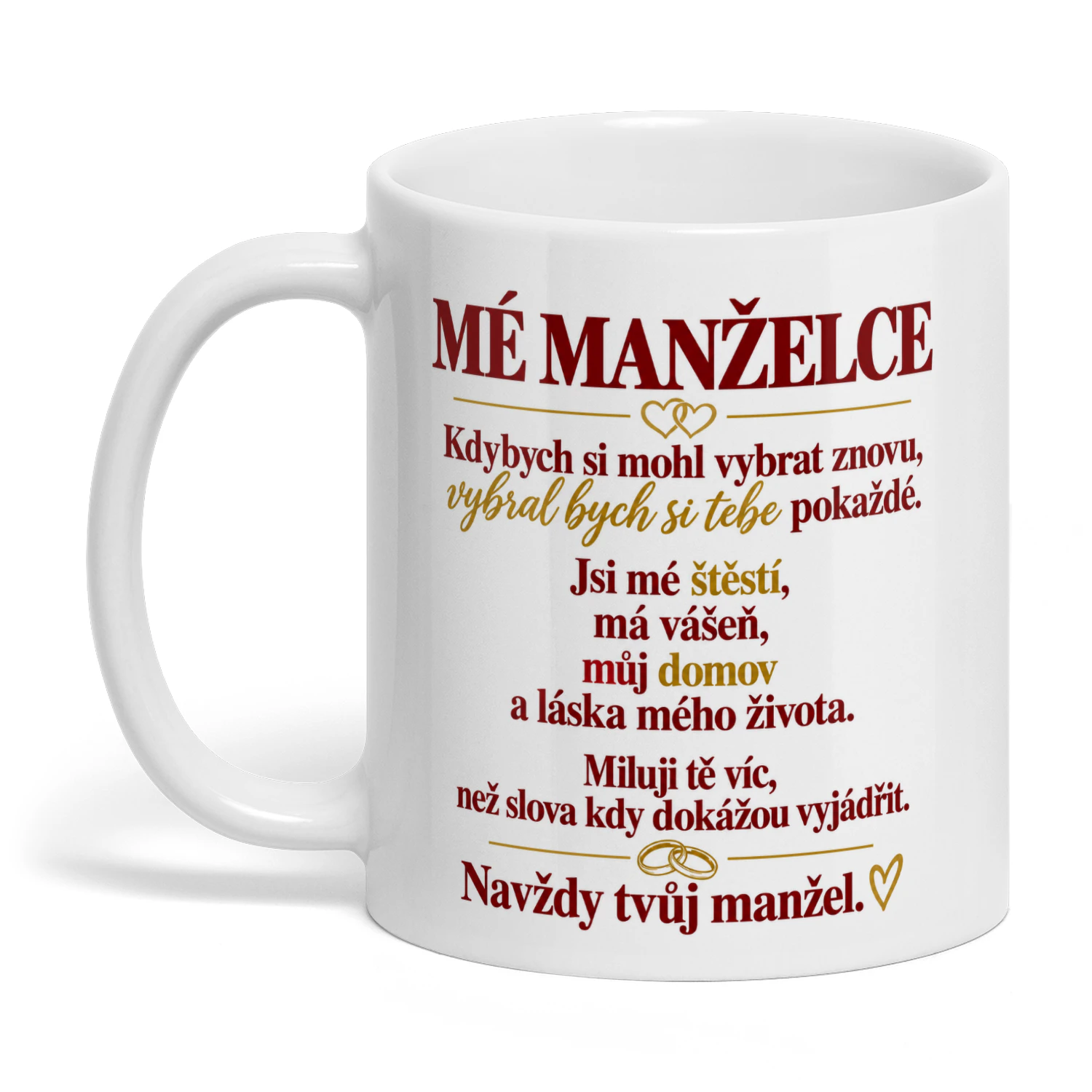 MÉ MANŽELCE ... Navždy tvůj manžel