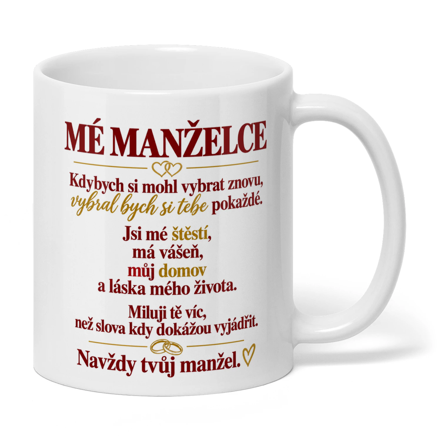 MÉ MANŽELCE ... Navždy tvůj manžel
