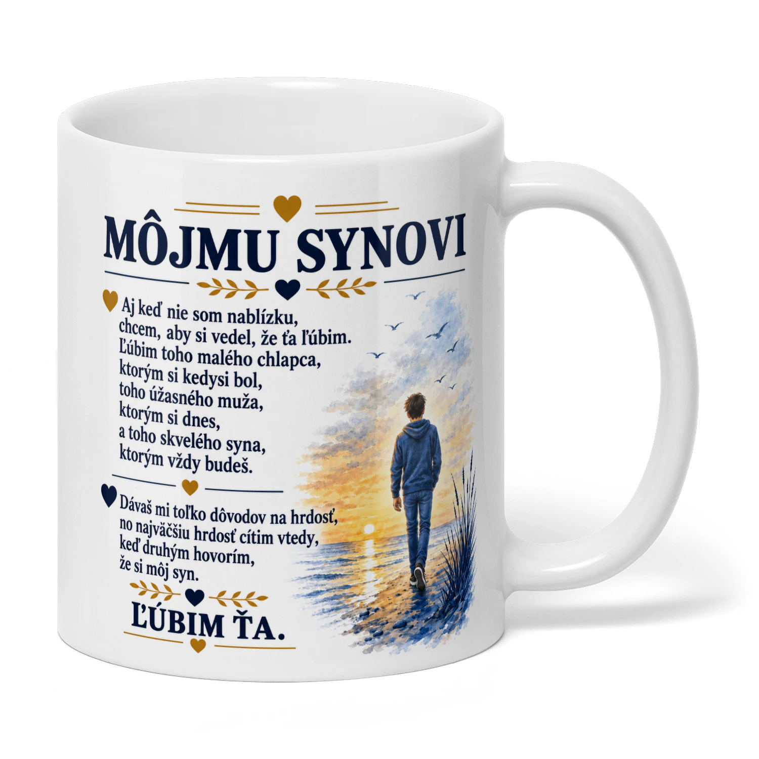 MÔJMU SYNOVI ... ĽÚBIM ŤA