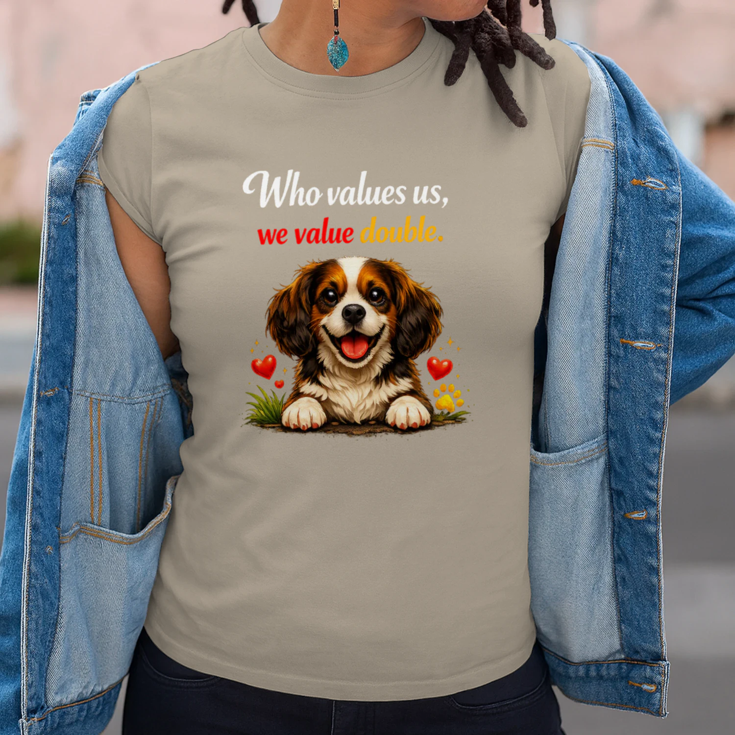 Who Values Us We Value Double - Motivational Unisex Graphic T-Shirt