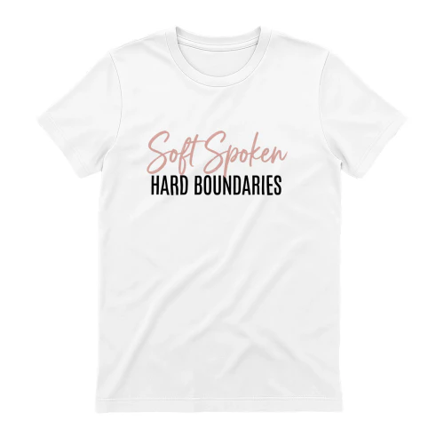 Soft Spoken, Hard Boundaries