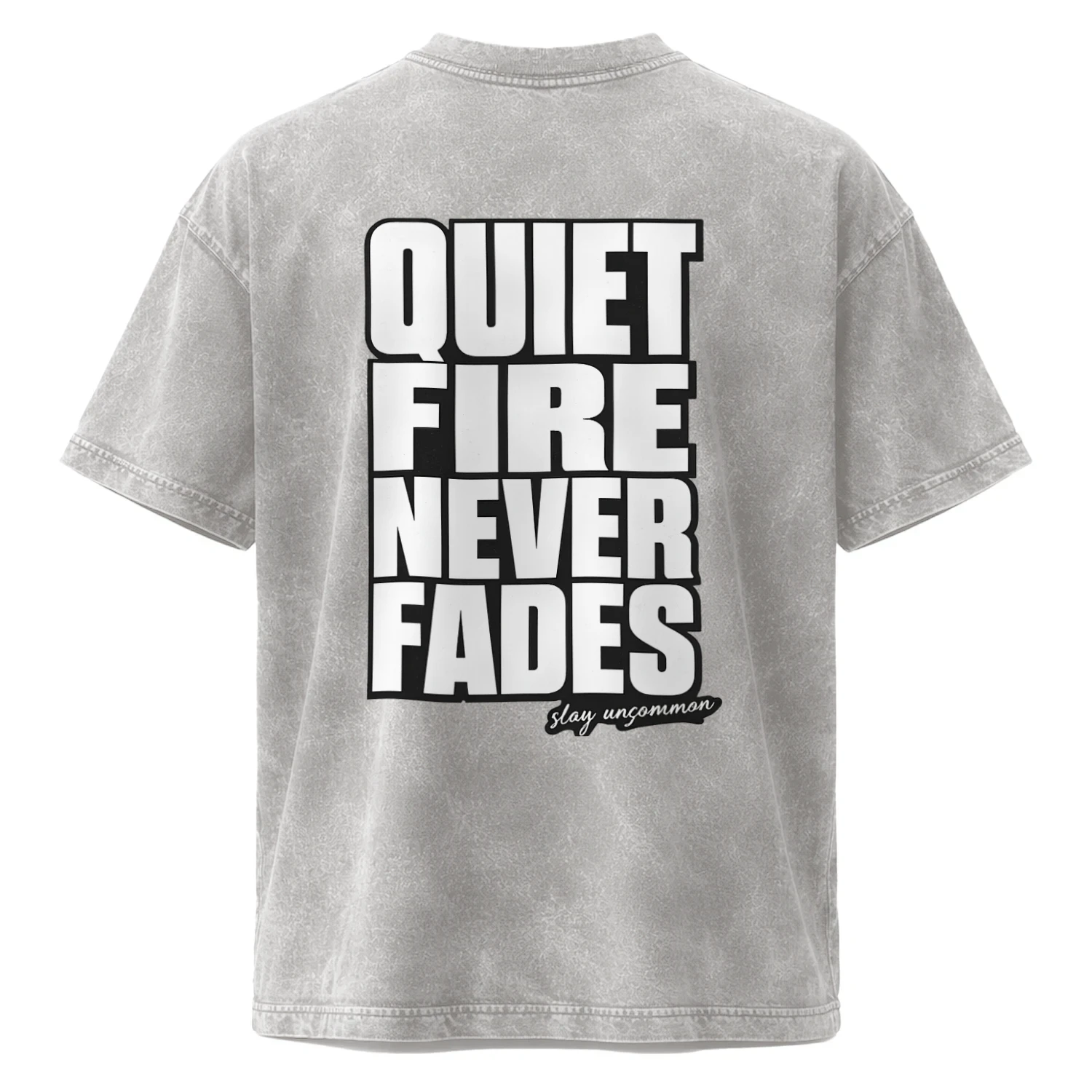 Quite Fire Never Fades