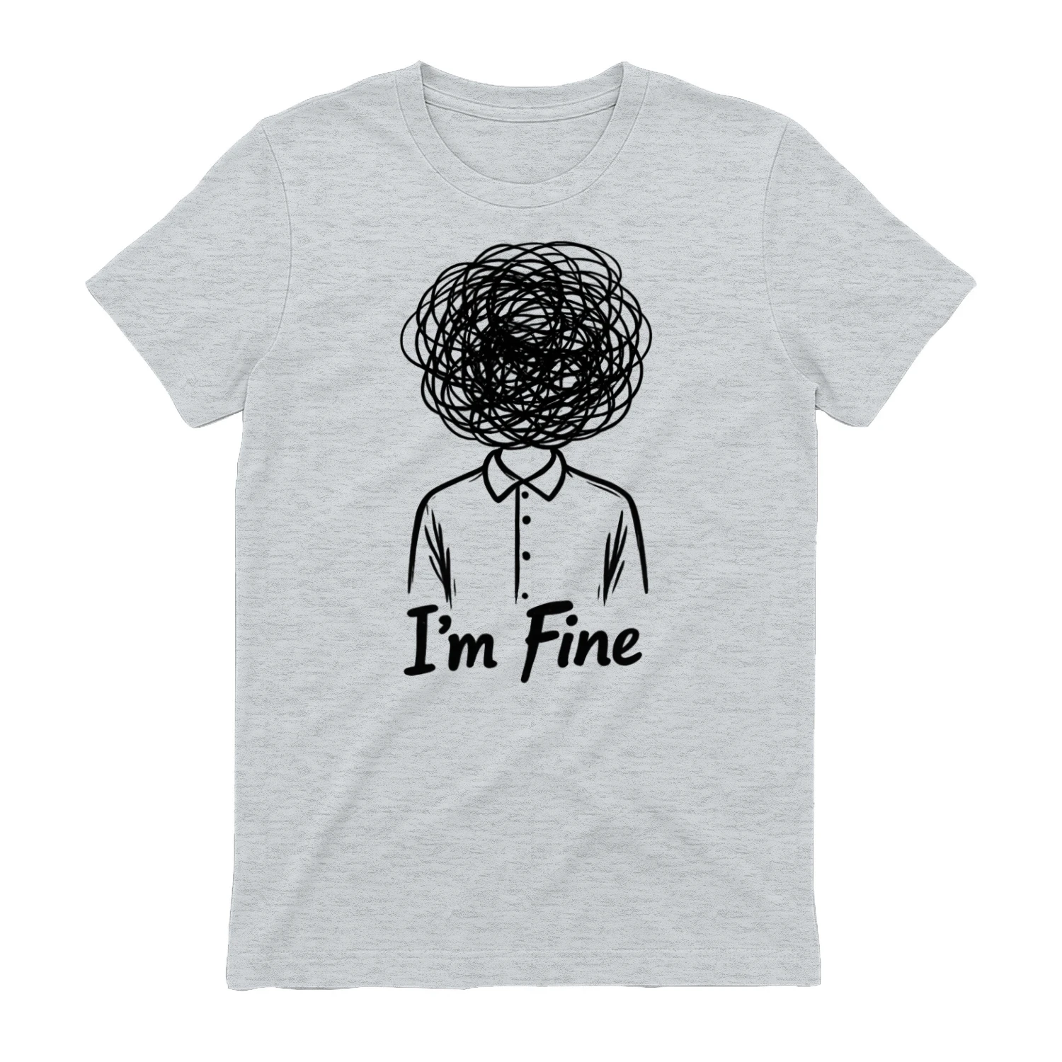 I'M FINE...😉 - LIMITED EDITION 🔥