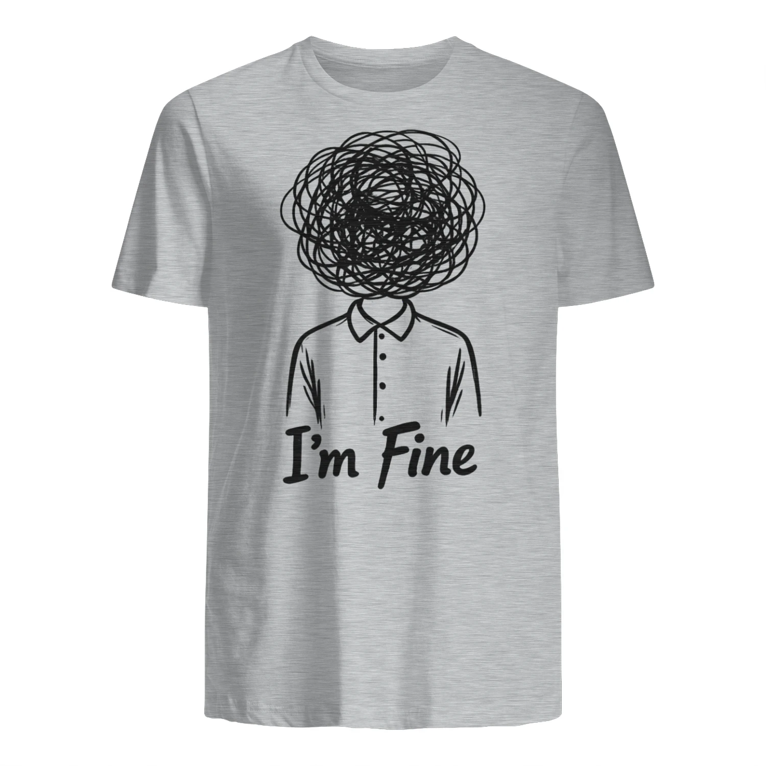 I'M FINE...😉 - LIMITED EDITION 🔥