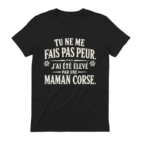 Collection Fierté Corse - Élevé Par Une Maman Corse