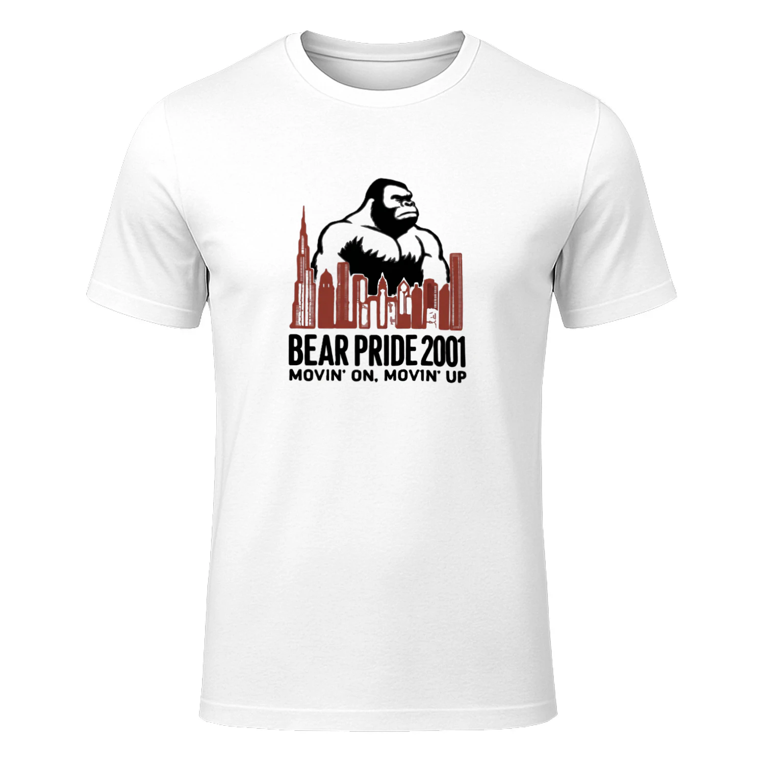 Bear Pride 2001 Movin’ On Movin’ Up Shirt