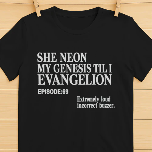 She Neon My Genesis Til I Evangelion.