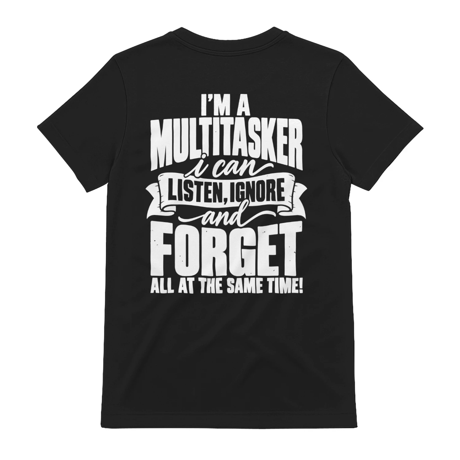 I'M A Multitasker Printing T-Shirt 
