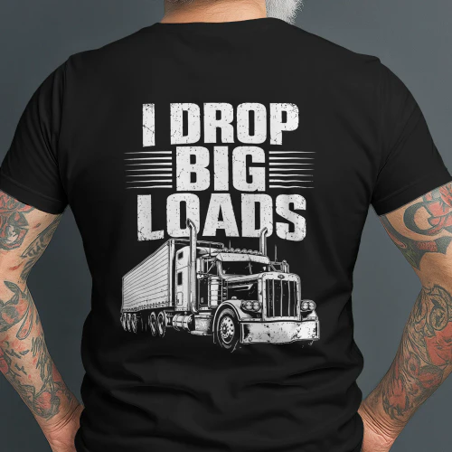 Funny Trucker Semi Truck Driver Big Rig T-Shirt