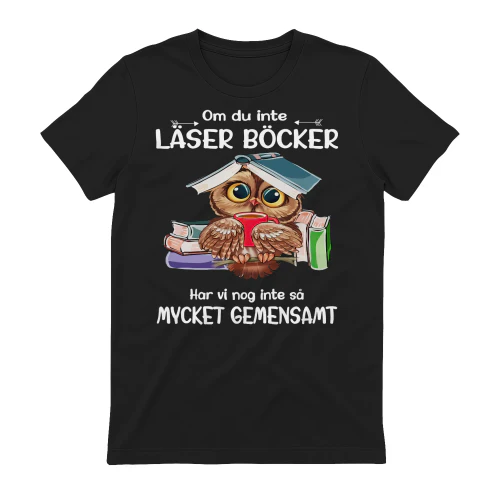 Om du inte läser böcker har vi nog inte så mycket gemensamt
