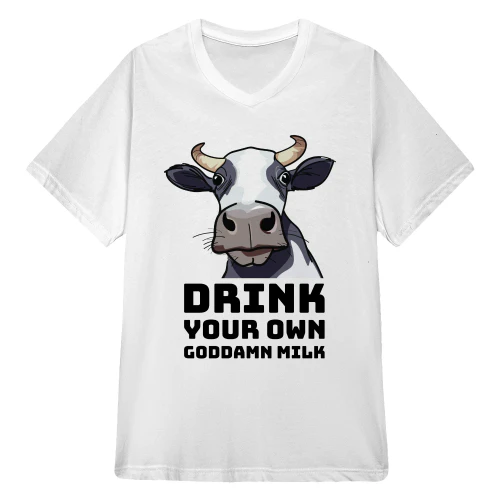 Drink your own goddamn milk!