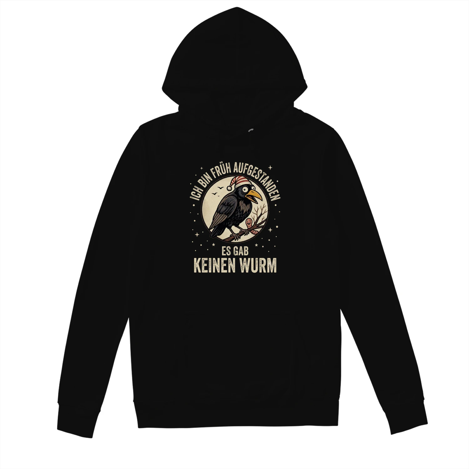 Lustiges Vogel Hoodie – Ich bin früh aufgestanden, es gab keinen Wurm