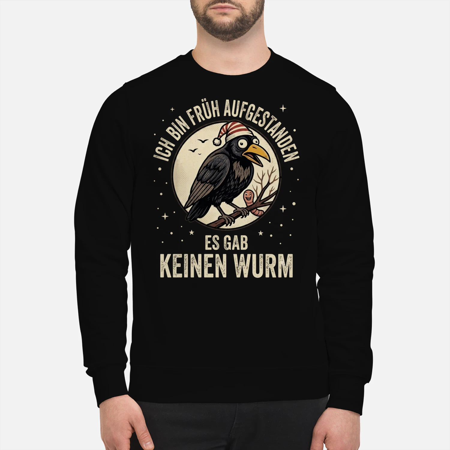 Lustiges Vogel Sweatshirt – Ich bin früh aufgestanden, es gab keinen Wurm