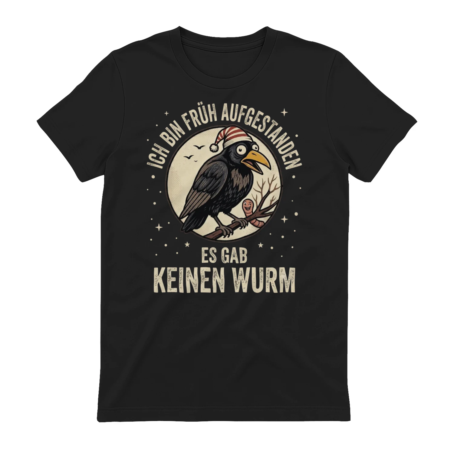 Lustiges Vogel T-Shirt – Ich bin früh aufgestanden, es gab keinen Wurm