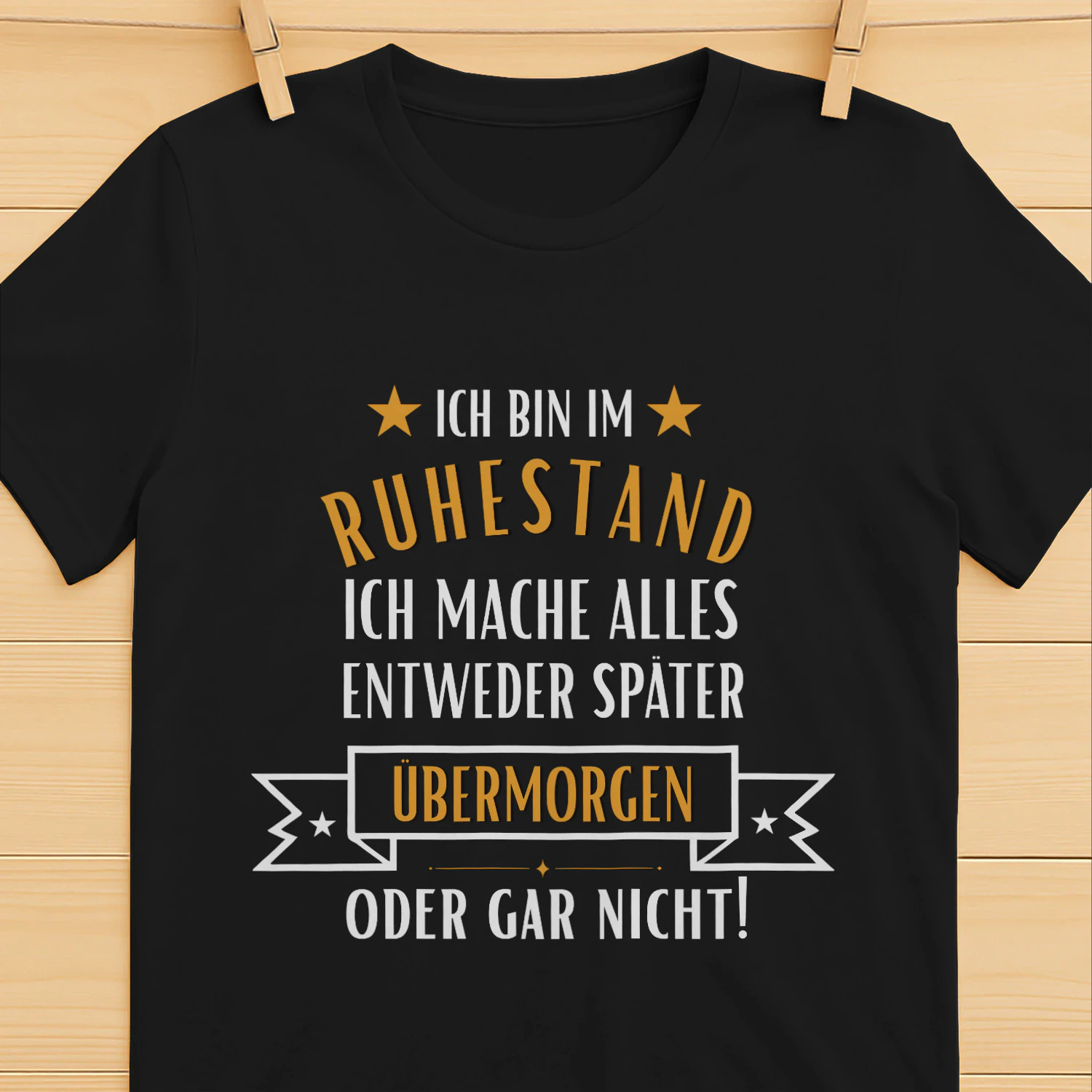 Ich bin im Ruhestand Ich mache alles später – Lustige Rentner Sprüche Rente Geschenk T-shirt