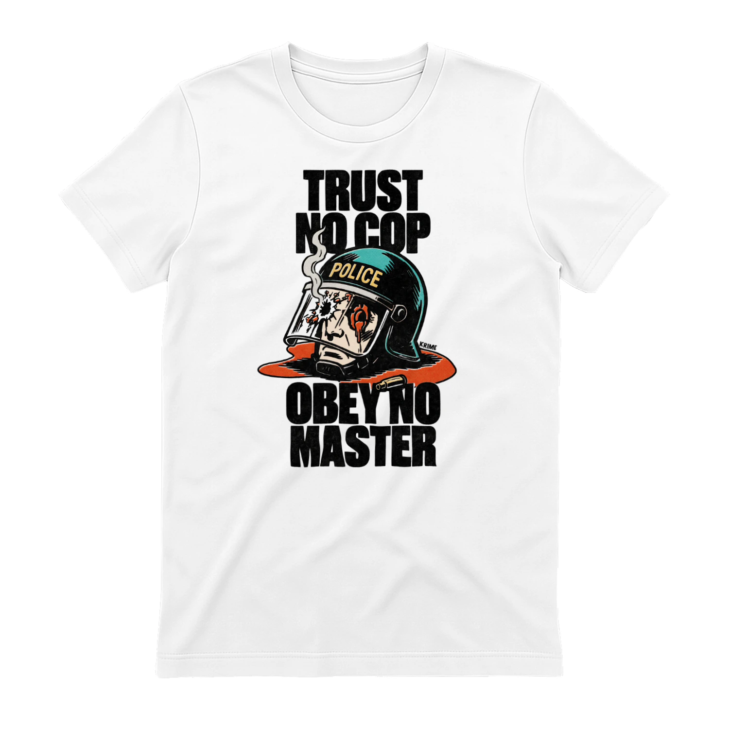Trust no Cop Obey no master - Tshirt