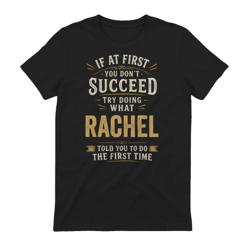 trydoing rachel