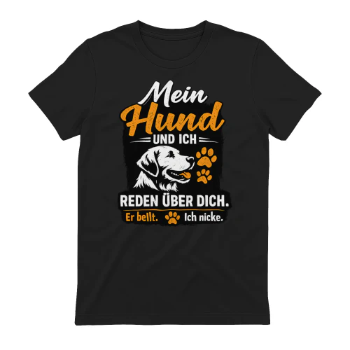 Mein Hund und Ich Reden Über Dich