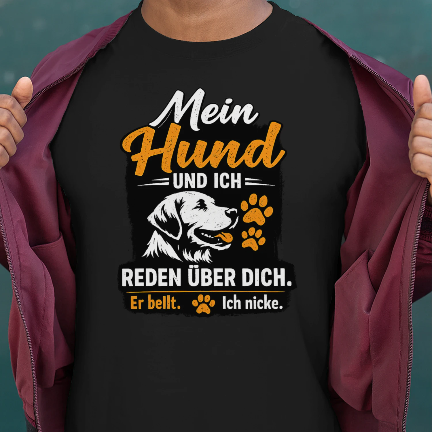 Mein Hund und Ich Reden Über Dich Lustiges Hunde T-Shirt