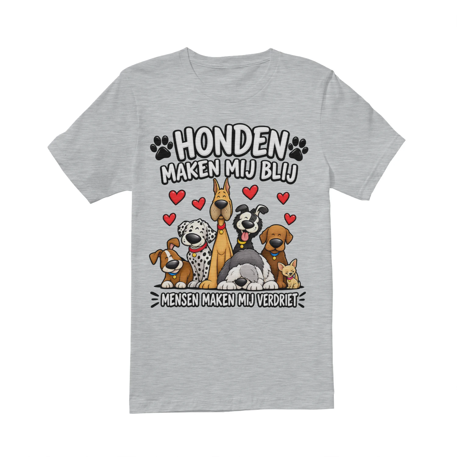 Honden Maken Mij Blij – Mensen Maken Mij Verdriet