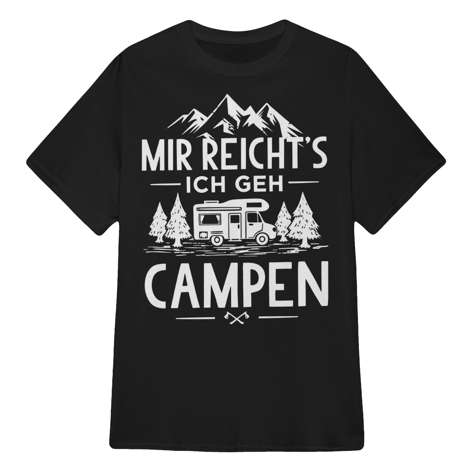 MIR REICHT'S ICH GEH CAMPEN! - Limitierte Auflage