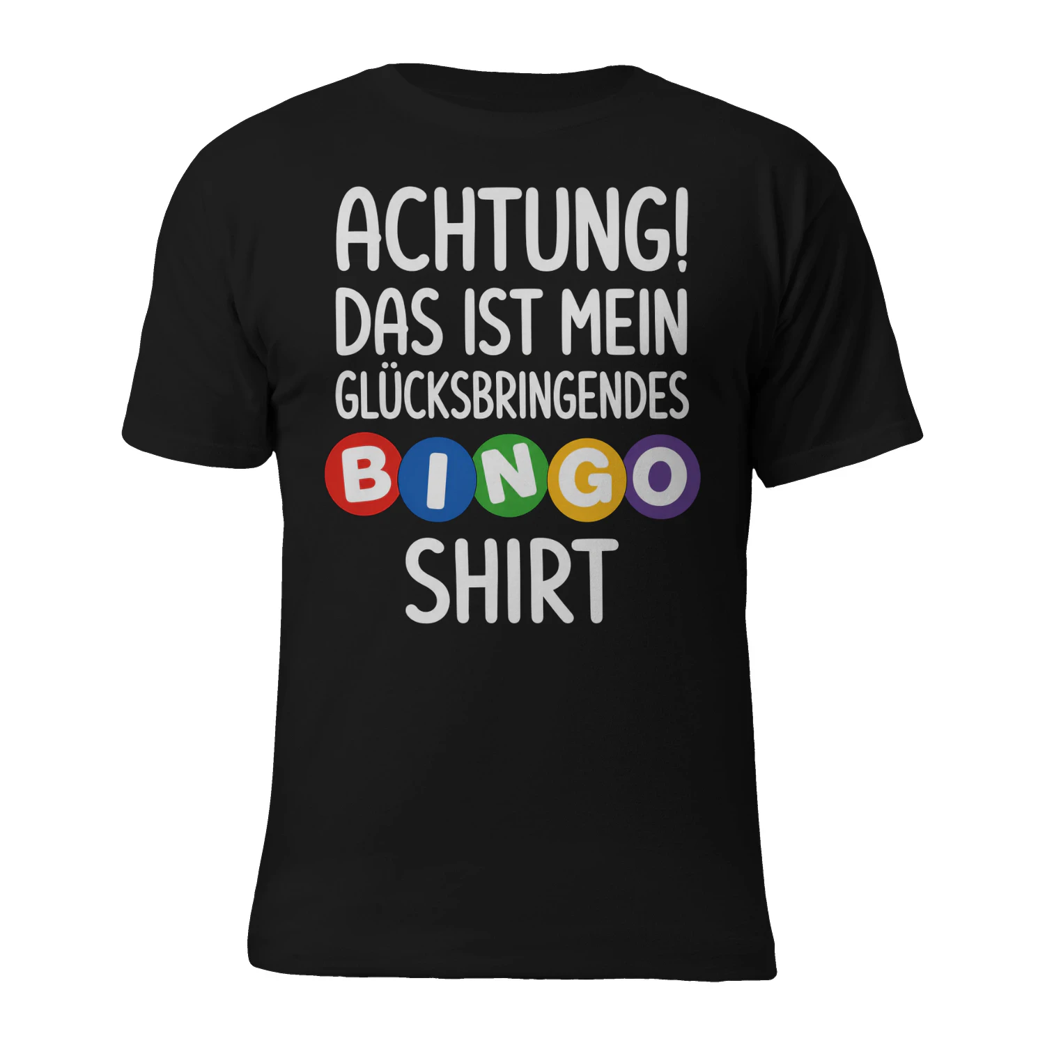 ACHTUNG! DAS IST MEIN GLÜCKSBRINGENDES BINGO-SHIRT - Limitierte Auflage