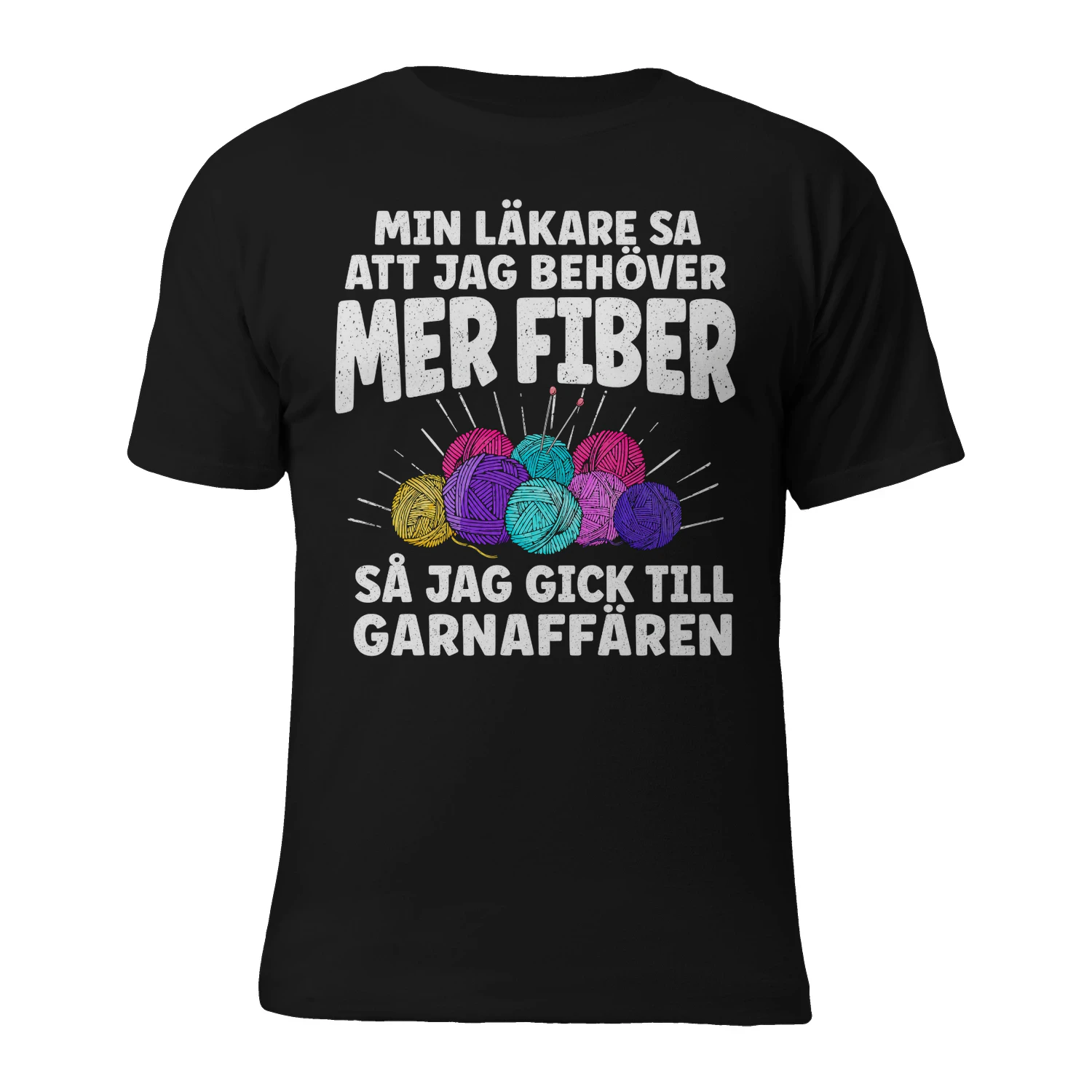 MIN LÄKARE SA ATT JAG BEHÖVER MER FIBER SÅ JAG GICK TILL GARNAFFÄREN! - Begränsad Upplaga