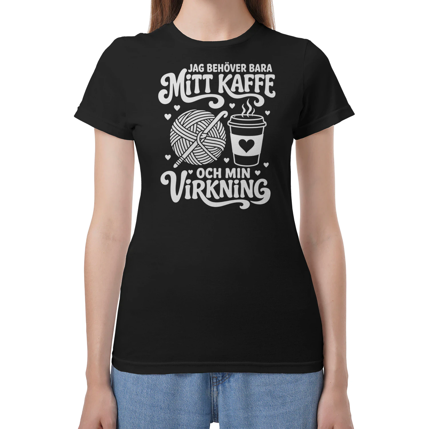 JAG BEHÖVER BARA MITT KAFFE OCH MIN VIRKNING! - Begränsad Upplaga